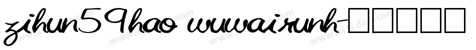 zihun59hao wuwairunh字体转换